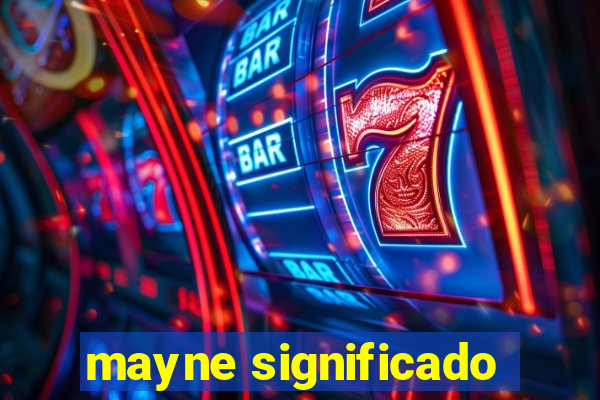 mayne significado
